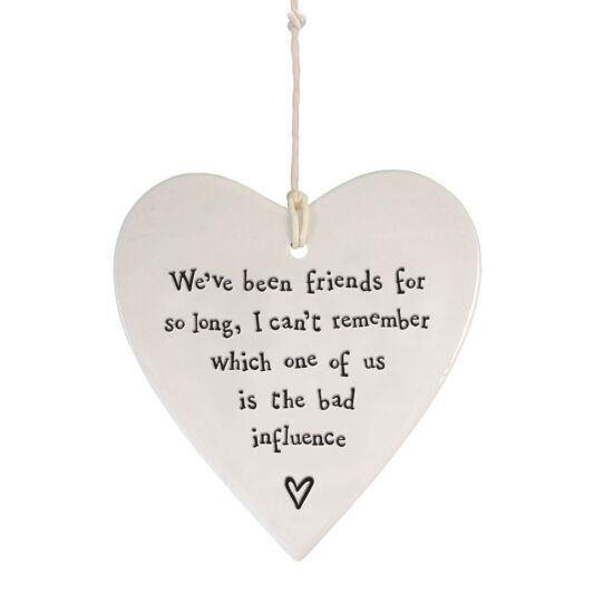 East of India Friends Bad Influence Porcelain Heart Plaque