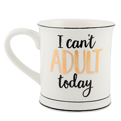 Sasse and Belle Novelty I can't Adult Today Mug